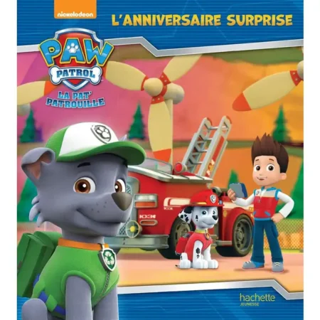 La pat’ patrouille – l’anniversaire surprise