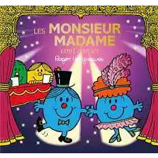 Monsieur madame – les monsieur madame vont danser