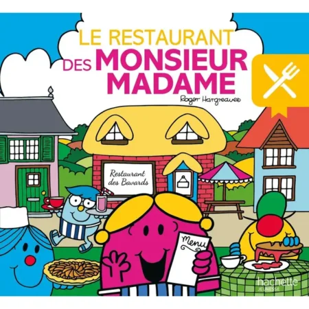 Monsieur madame – le restaurant des monsieur madame