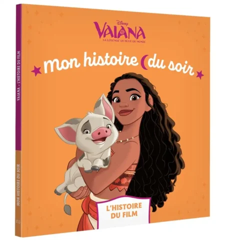 Vaiana – mon histoire du soir – Disney princesse