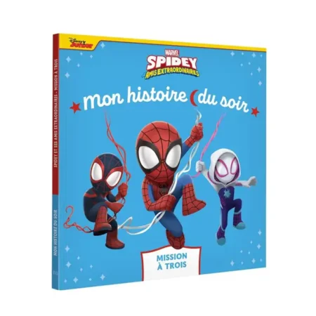 Spidey et ses amis extraordinaire – mon histoire du soir