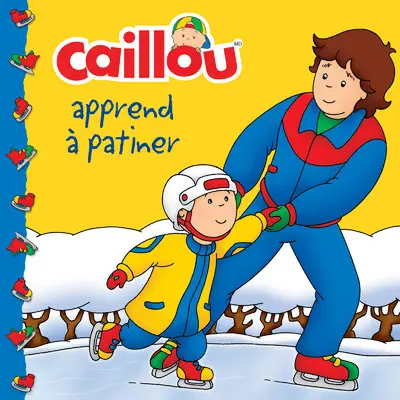 Caillou apprend a patiner