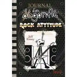 Journal d’un degonfle – rock attitude