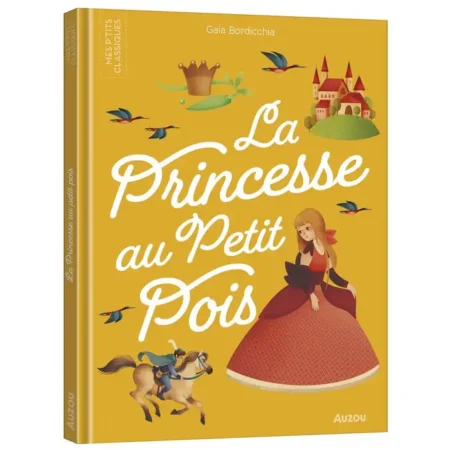 Les p’tits classiques –la princesse au petit pois