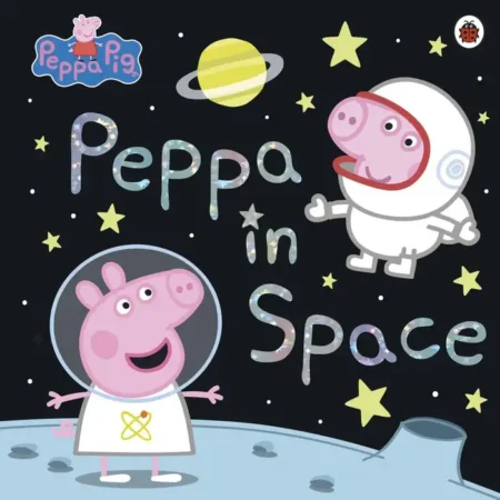 Ladybird - peppa pig: peppa in space