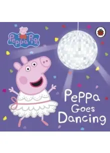 Ladybird - peppa pig: peppa goes dancing