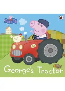Ladybird - peppa pig: george's tractor