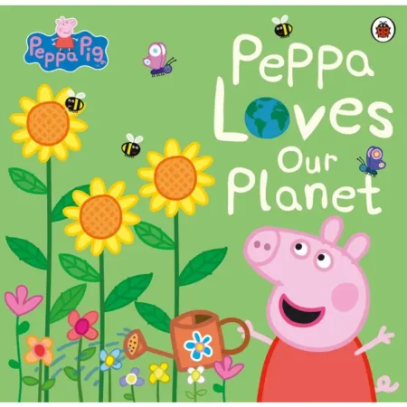 Ladybird - peppa pig: peppa loves our planet