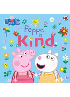 Ladybird - peppa pig: peppa is kind