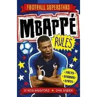 football superstars: Mbappé rules